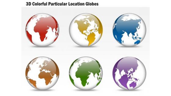 Business Diagram 3d Colorful Particular Location Globes Presentation Template