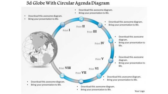 Business Diagram 3d Globe With Circular Agenda Diagram Presentation Template