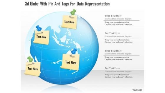 Business Diagram 3d Globe With Pin And Tags For Data Representation Presentation Template