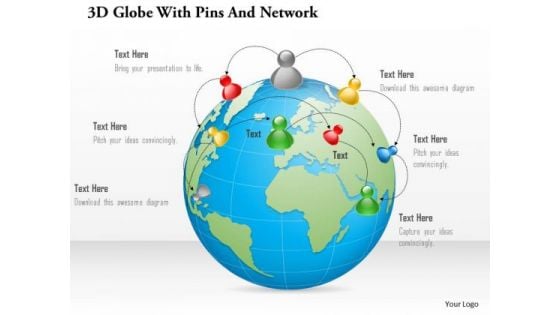 Business Diagram 3d Globe With Pins And Network Presentation Template