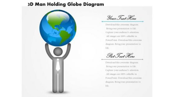 Business Diagram 3d Man Holding Globe Diagram PowerPoint Ppt Presentation