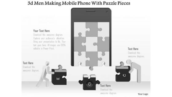 Business Diagram 3d Men Making Mobile Phone With Puzzle Pieces Ppt Slide