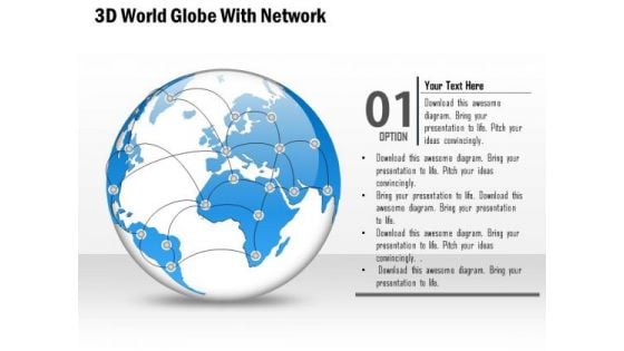 Business Diagram 3d World Globe With Network Presentation Template