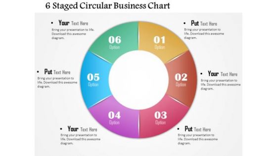 Business Diagram 6 Staged Circular Business Chart Presentation Template