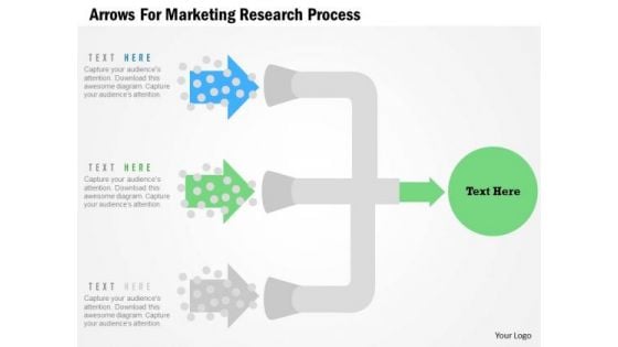 Business Diagram Arrows For Marketing Research Process Presentation Template