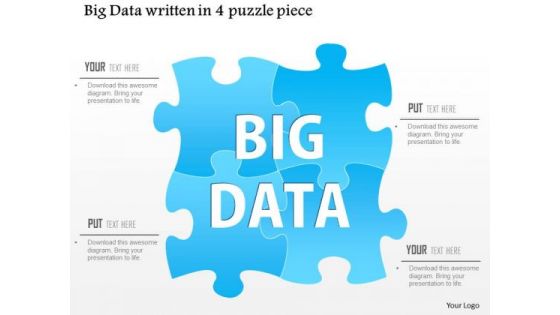 Business Diagram Big Data Written In A 4 Puzzle Piece Ppt Slide