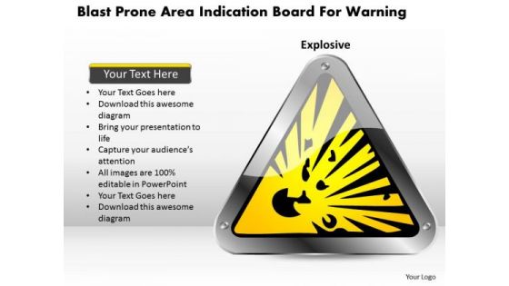 Business Diagram Blast Prone Area Indication Board For Warning Presentation Template