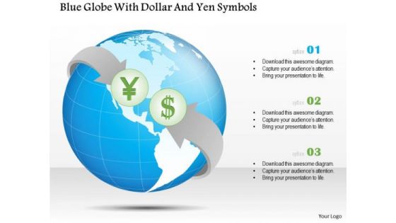 Business Diagram Blue Globe With Dollar And Yen Symbols Presentation Template