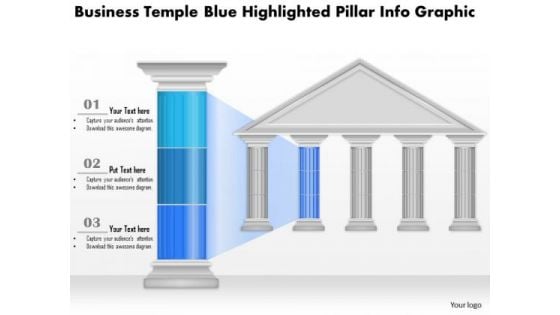 Business Diagram Business Temple Blue Highlighted Pillar Info Graphic Presentation Template