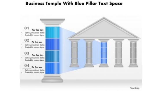 Business Diagram Business Temple With Blue Pillar Text Space Presentation Template