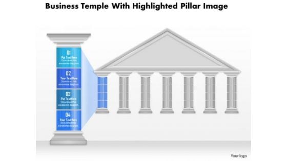 Business Diagram Business Temple With Highlighted Pillar Image Presentation Template