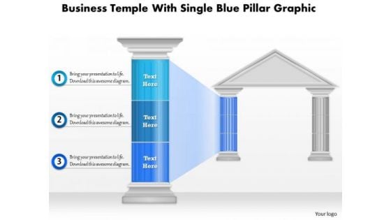 Business Diagram Business Temple With Single Blue Pillar Graphic Presentation Template