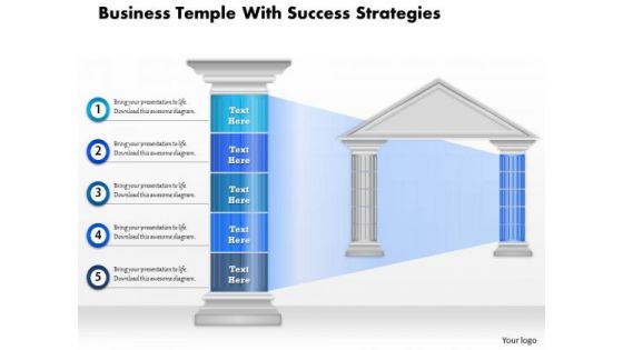 Business Diagram Business Temple With Success Strategies Presentation Template