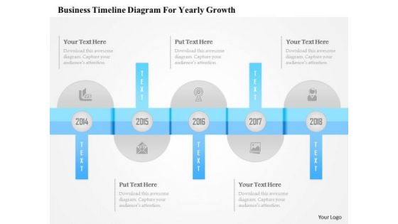 Business Diagram Business Timeline Diagram For Yearly Growth Presentation Template