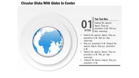 Business Diagram Circular Disks With Globe In Center Presentation Template