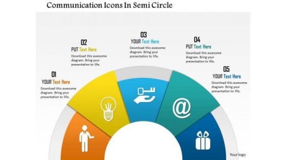 Business Diagram Communication Icons In Semi Circle Presentation Template