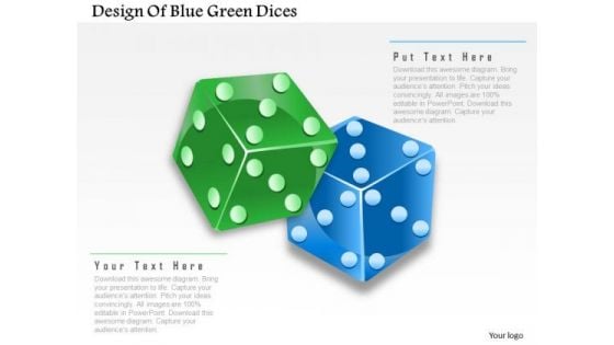 Business Diagram Design Of Blue Green Dices Presentation Template