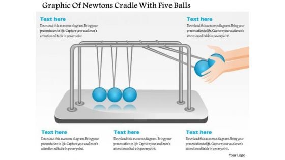 Business Diagram Design Of Newtons Cradle With Five Balls Presentation Template