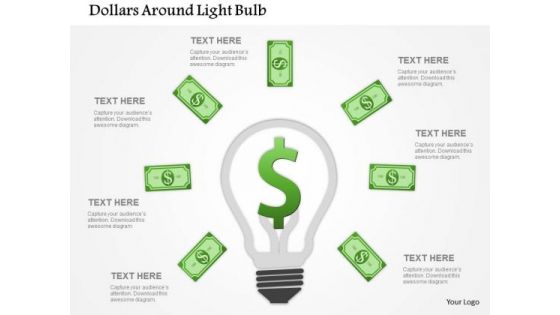 Business Diagram Dollars Around Light Bulb Presentation Template