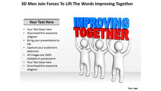 Business Diagram Examples Men Join Forces To Lift The Words Improving Together PowerPoint Templates