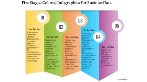 Business Diagram Five Staged Colored Infographics For Business Data Presentation Template