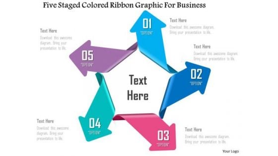 Business Diagram Five Staged Colored Ribbon Graphic For Business PowerPoint Template