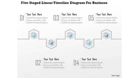 Business Diagram Five Staged Linear Timeline Diagram For Business Presentation Template