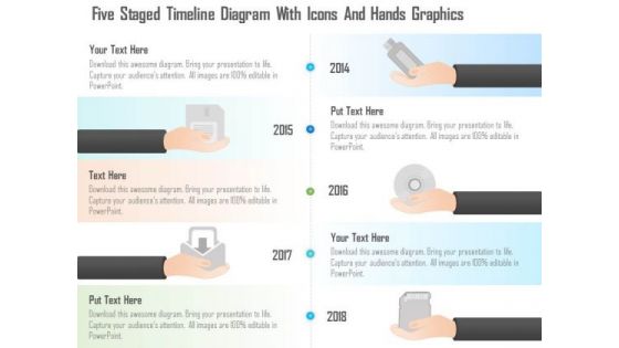 Business Diagram Five Staged Timeline Diagram With Icons And Hands Graphics Ppt Template