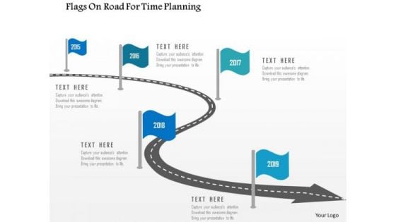 Business Diagram Flags On Road For Time Planning Presentation Template