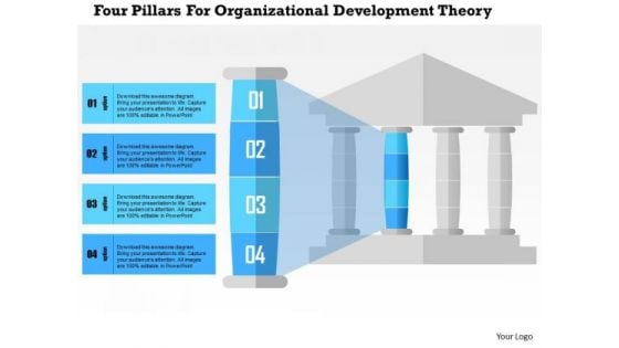 Business Diagram Four Pillars For Organizational Development Theory Presentation Template