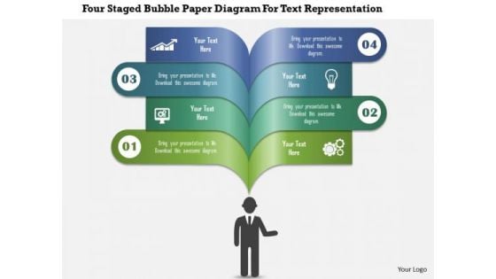 Business Diagram Four Staged Bubble Paper Diagram For Text Representation Presentation Template