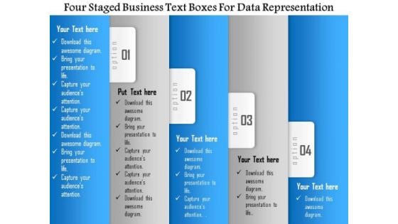 Business Diagram Four Staged Business Text Boxes For Data Representation Presentation Template