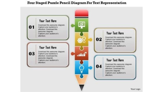 Business Diagram Four Staged Puzzle Pencil Diagram For Text Representation Presentation Template