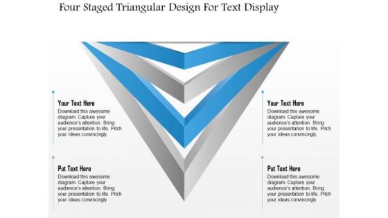 Business Diagram Four Staged Triangular Design For Text Display Presentation Template