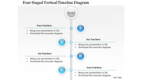 Business Diagram Four Staged Vertical Timeline Diagram Presentation Template