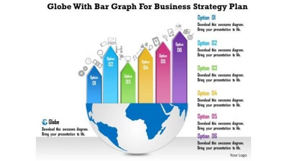 Business Diagram Globe With Bar Graph For Business Strategy Plan Presentation Template