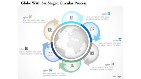 Business Diagram Globe With Six Staged Circular Process Presentation Template