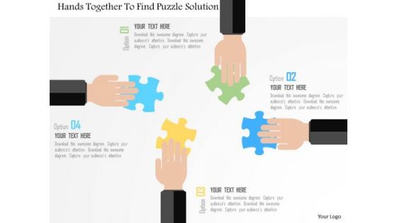 Business Diagram Hands Together To Find Puzzle Solution Presentation Template