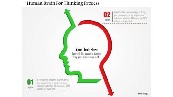 Business Diagram Human Brain For Thinking Process Presentation Template