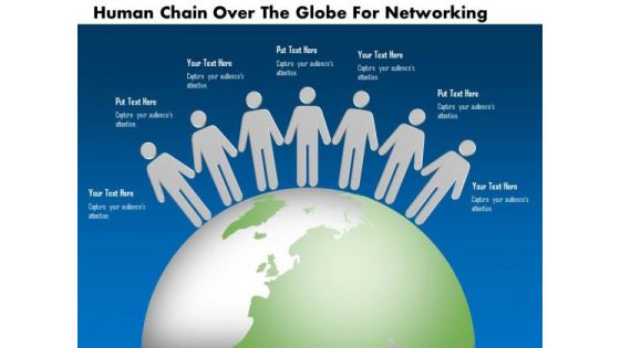 Business Diagram Human Chain Over The Globe For Networking Presentation Template