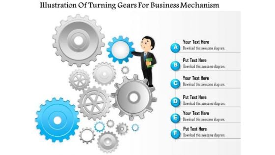 Business Diagram Illustration Of Turning Gears For Business Mechanism Presentation Template