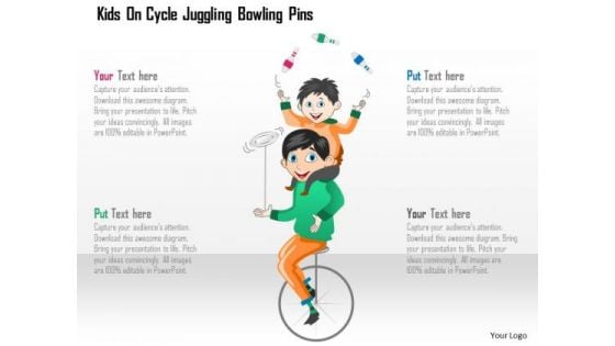 Business Diagram Kids On Cycle Juggling Bowling Pins Presentation Template