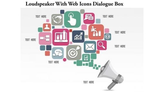 Business Diagram Loudspeaker With Web Icons Dialogue Box Presentation Template