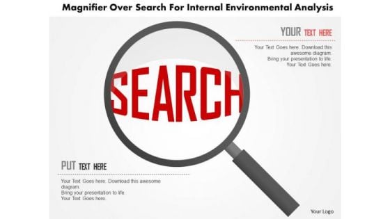 Business Diagram Magnifier Over Search For Internal Environmental Analysis Presentation Template