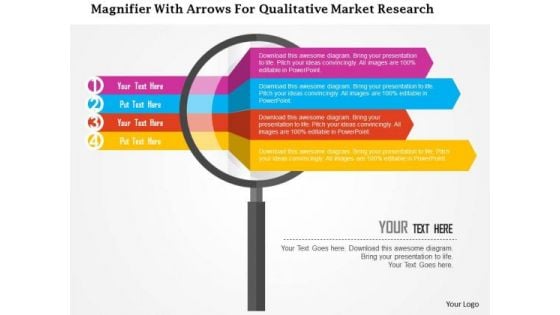 Business Diagram Magnifier With Arrows For Qualitative Market Research Presentation Template