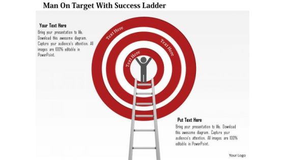 Business Diagram Man On Target With Success Ladder Presentation Template