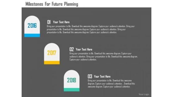 Business Diagram Milestones For Future Planning Presentation Template