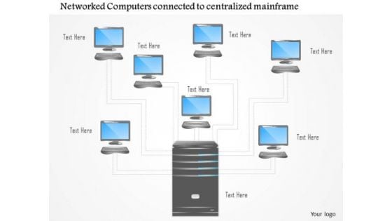 Business Diagram Networked Computers Connected To Centralized Mainframe Ppt Slide