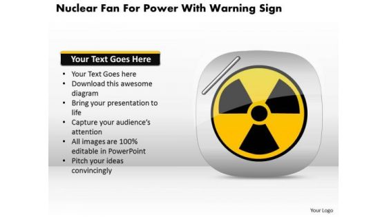 Business Diagram Nuclear Fan For Power With Warning Sign Presentation Template