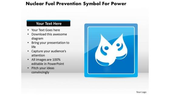 Business Diagram Nuclear Fuel Prevention Symbol For Power Presentation Template